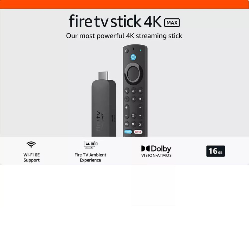 FIRE TV STICK 4K MAX STREAMING WIFI-6E